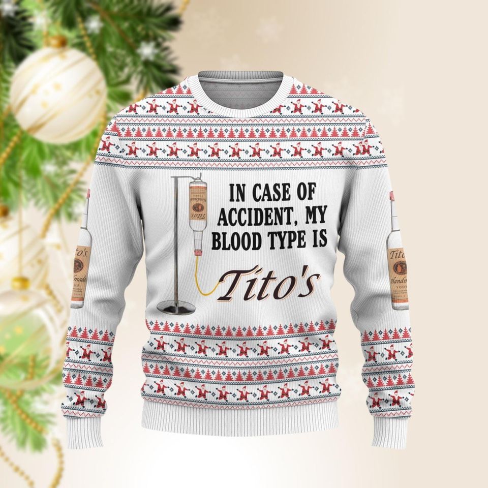 NHP102211A09 Tito Sweater Christmas, My Blood Type Is Sweater, Tito Ugly Christmas Sweater - Image 3