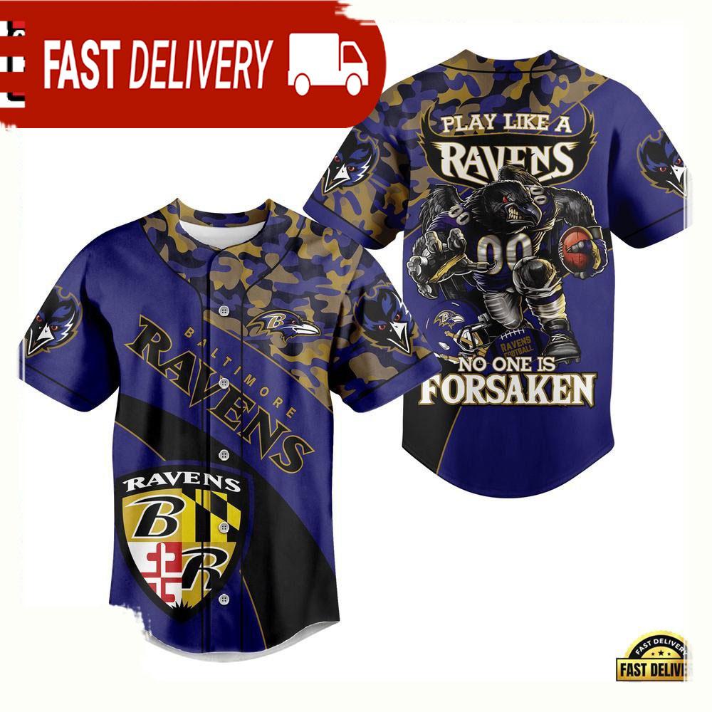 NLF Baltimore Ravens Play Like A Ravens No One Is Forsaken Baseball Jersey