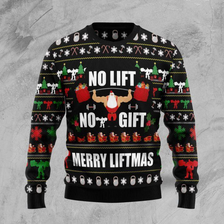 No Lift No Gift Ugly Christmas Sweater Adult 3D Funny Matching for family