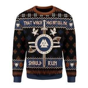 Not Kill Me Should Run Viking Ugly Christmas Sweater Adult 3D Funny Matching for family