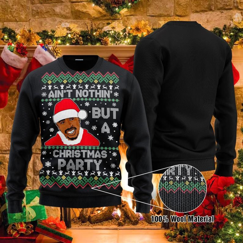 Nothing But A Party Santa Ugly Christmas Sweater Adult 3D Funny Matching for family