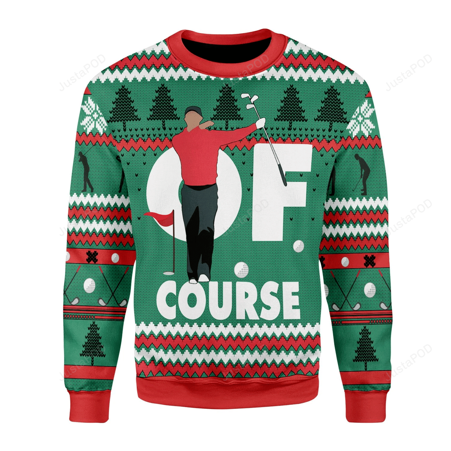 Of Course Tiger Ugly Christmas Sweater Adult 3D Funny Matching for family