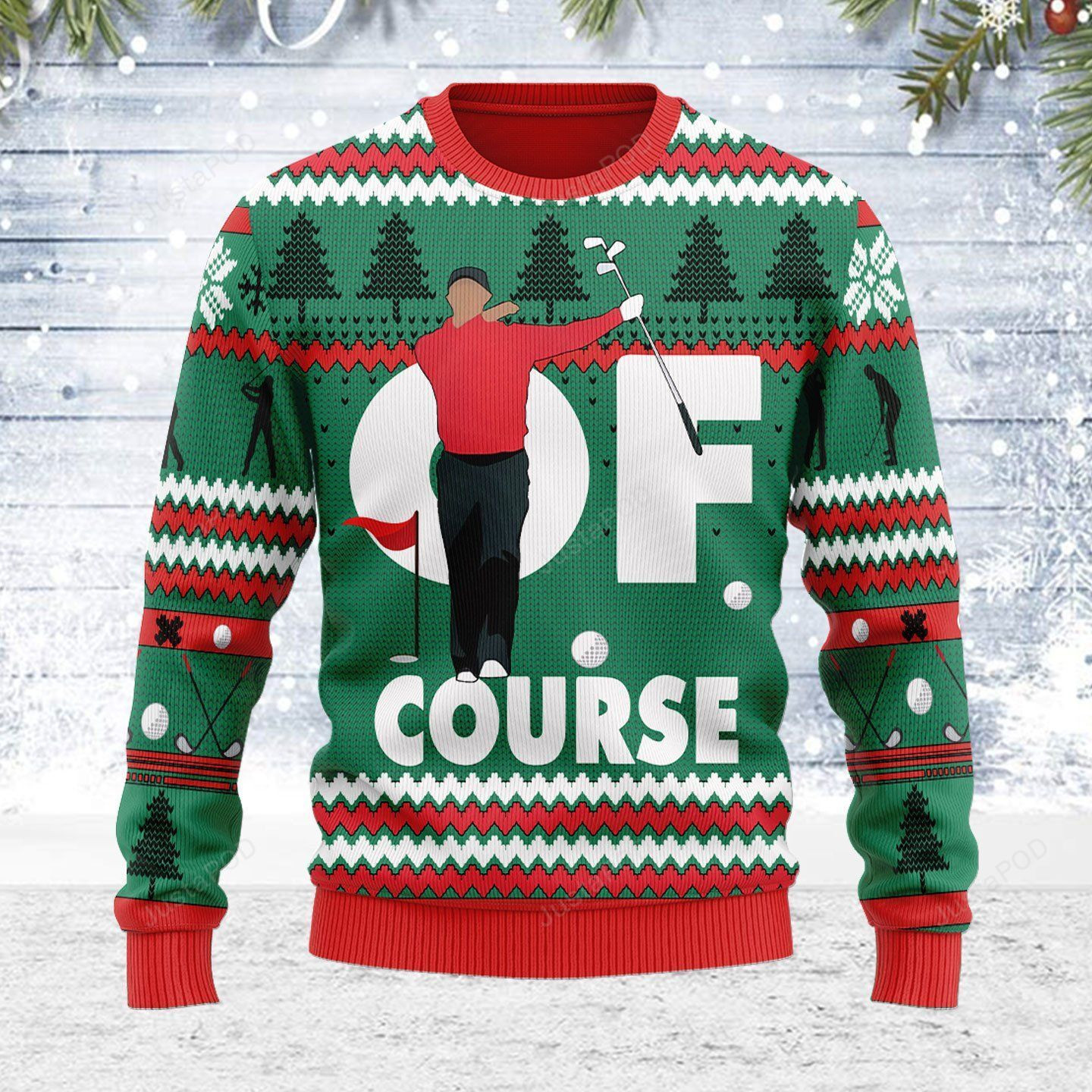 Of Course Ugly Christmas Sweater Adult 3D Funny Matching for family
