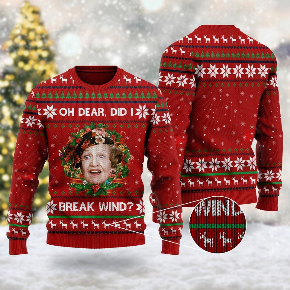 Oh Dear Did I Break Wind Quotes 3D T-shirt, 80s Comedy Movie Ugly Christmas Sweater