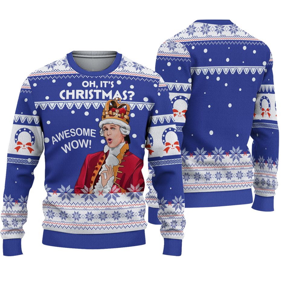 Oh Its Christmas Awesome Wow Quotes 3D shirt, King Meme Ugly Christmas Sweater