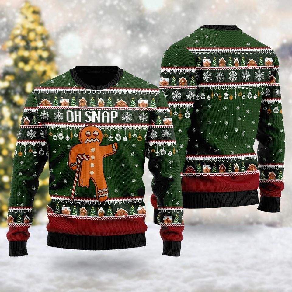 Oh Snap Gingerbread Ugly Sweatshirts, Christmas Gift For Men Women Kid