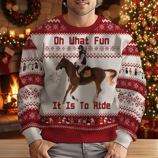 Oh What Fun It Is To Ride Christmas Gift for Horse Lovers - Personalized Horse Ugly Sweater - Image 5