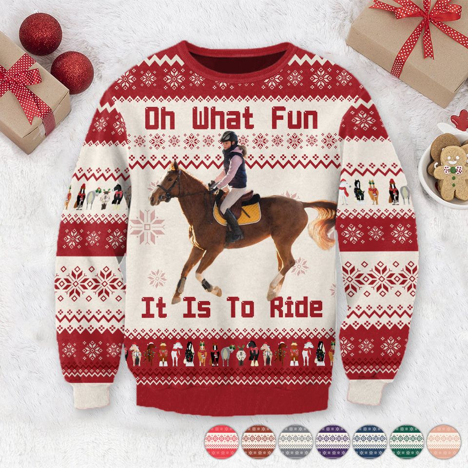 Oh What Fun It Is To Ride - Personalized Horse Ugly Sweater