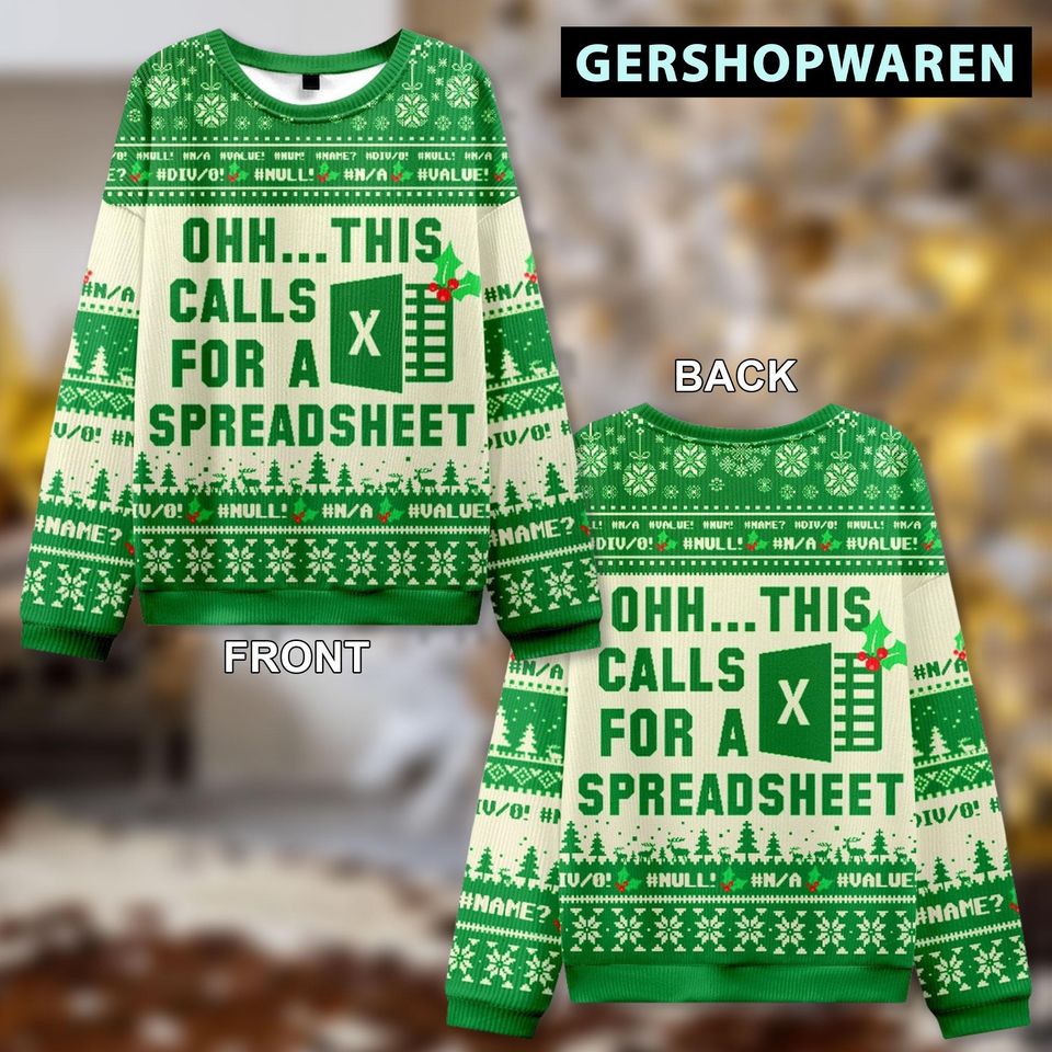Ohh This Calls For A Spreadsheet Christmas Ugly Sweater, Family Matching Outfit