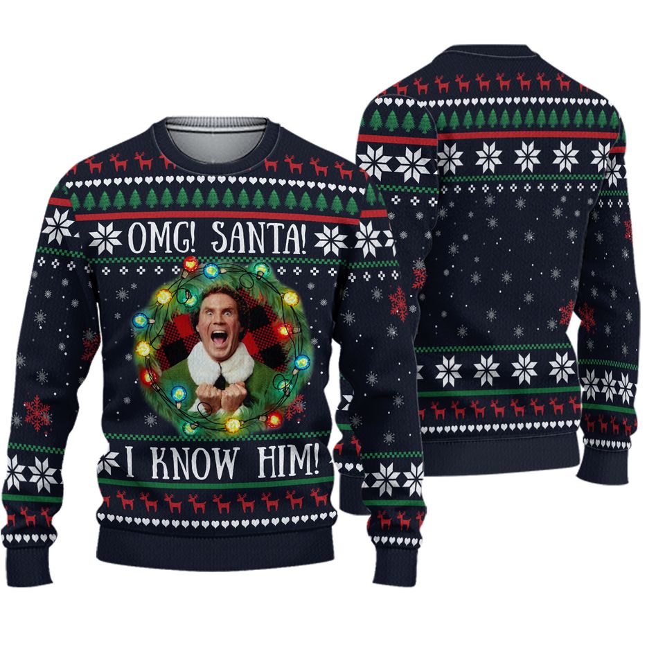 OMG Santa I Know Him Quotes US Movie Ugly Christmas Sweater
