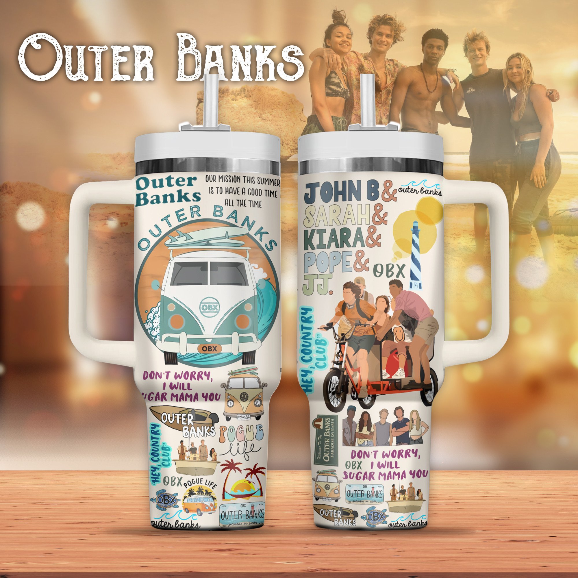 Outer Banks TV Series Custom Stanley Cup 40 oz 30 oz Tumbler With HandleTVC2301801