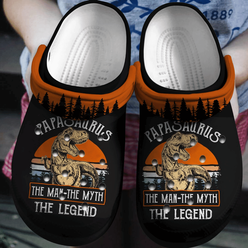 Papasaurus The Man The Myth The Legend Gift For Lover Rubber clog Shoes Comfy Footwear