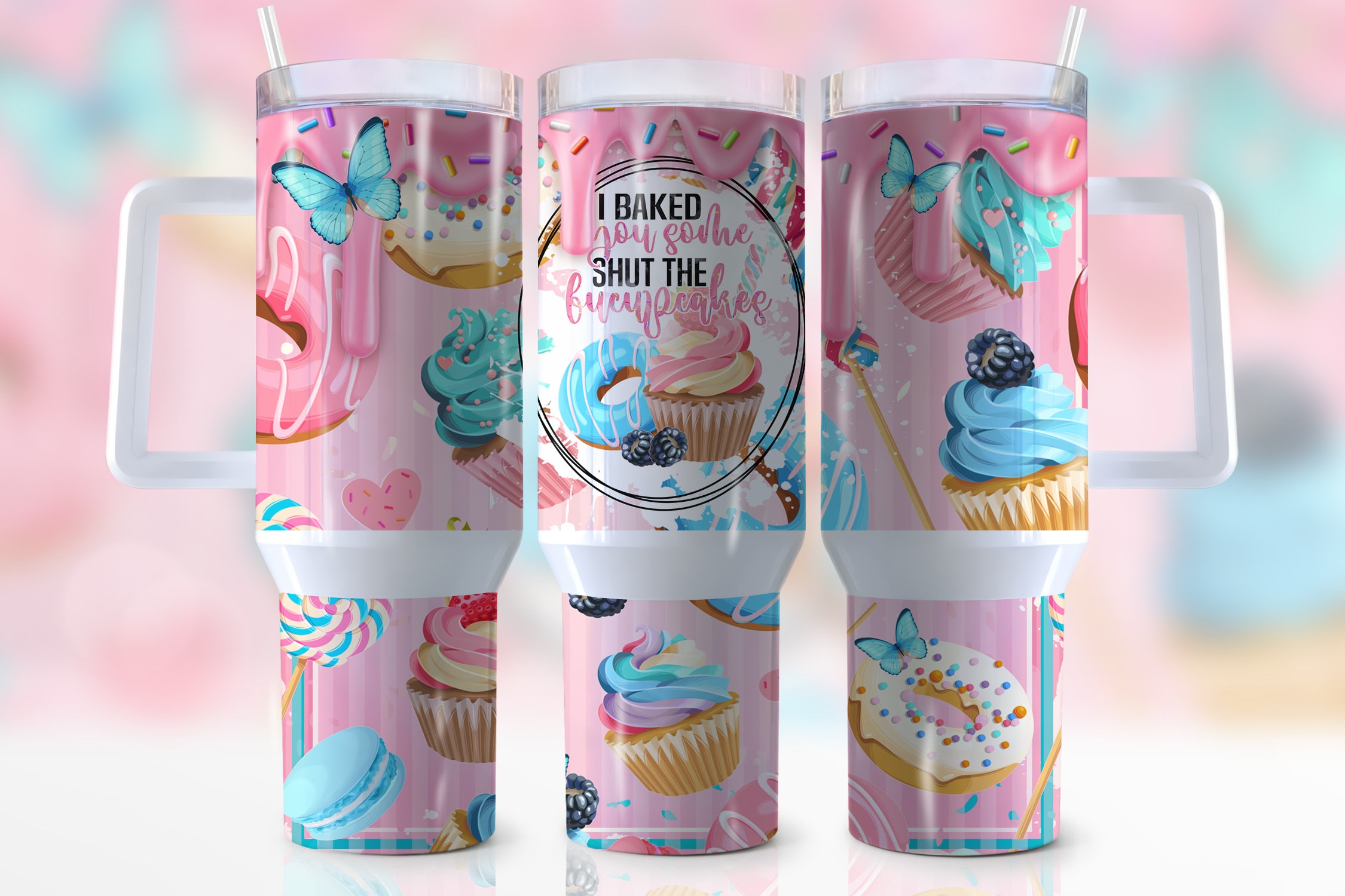 Pastries Sarcastic Quote Custom Stanley Cup 40 oz 30 oz Tumbler With HandleTVC2301947