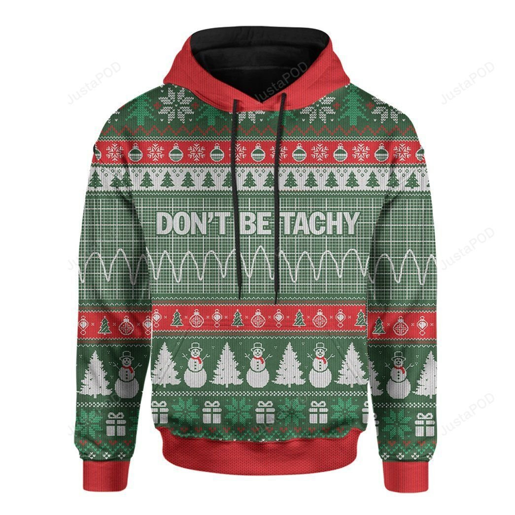 Pattern Don'T Be Tachy For Christmas Ugly Christmas Sweater Adult 3D Funny Matching for family - Image 2