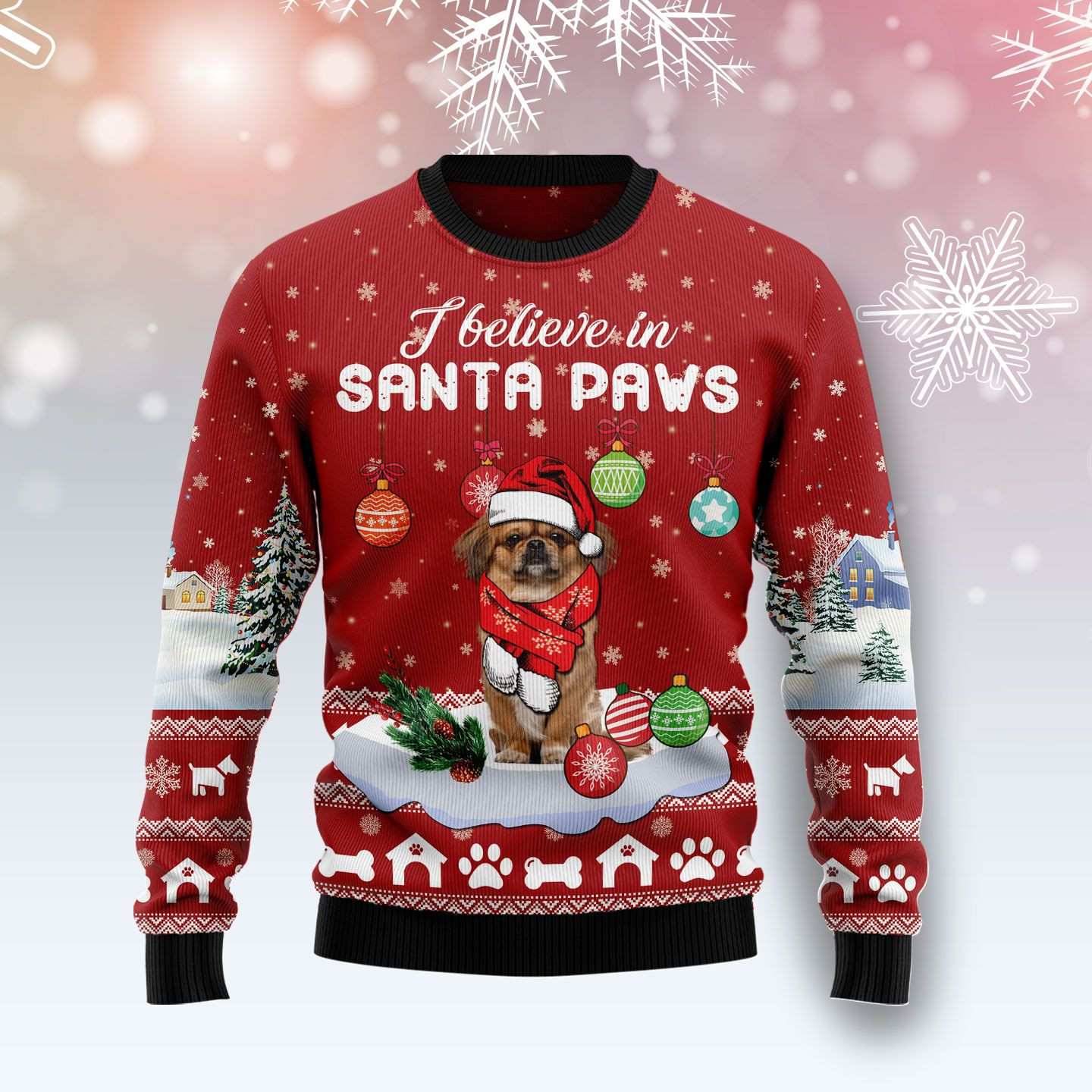 Pekingese I Believe In Santa Paws Ugly Christmas Sweater Adult 3D Funny Matching for family