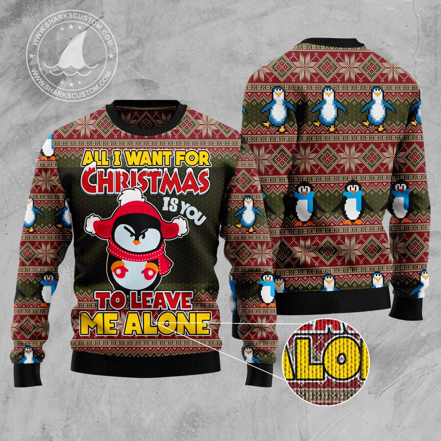 Penguin All Want For Christmas Is You To Leave Me Alone Ugly Christmas Sweater - Image 3