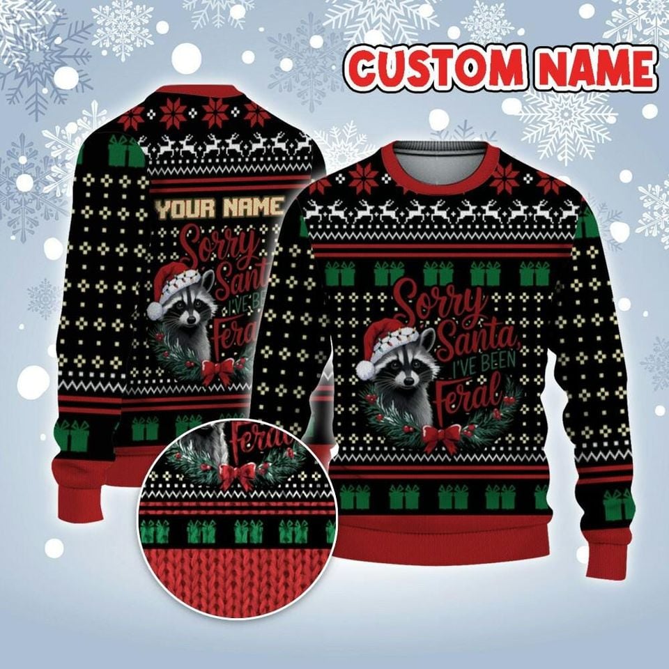 Personalize Ugly Sorry Santa I've Been Feral Red