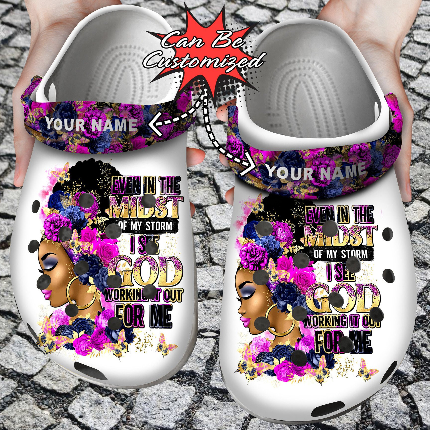 Personalized Black Woman Even In The Midst Of My Storm clog Shoes Custom