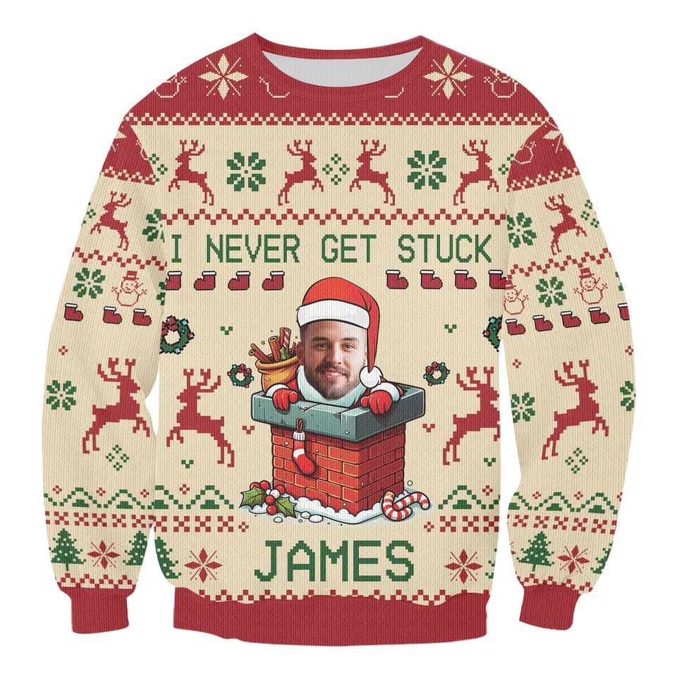 Personalized funny Ugly sweater, I am never get stuck chimey sweater