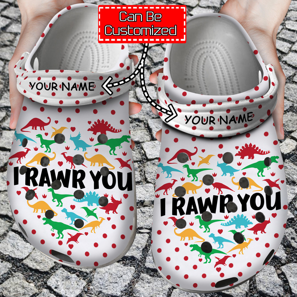 Personalized Valentine Dinosaur I Rawr You clog Shoes For Men And Women