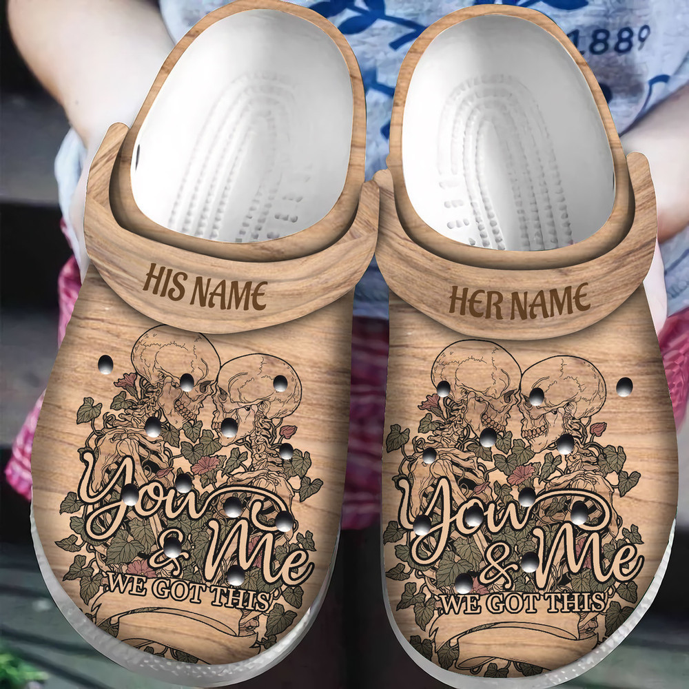 Personalized You And Me We Got This Classic Clogs Shoes