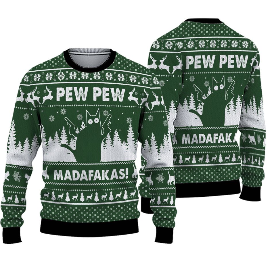 Pew Madafakas Pew Funny Black Cat Ugly Knitted Christmas 3D Sweater