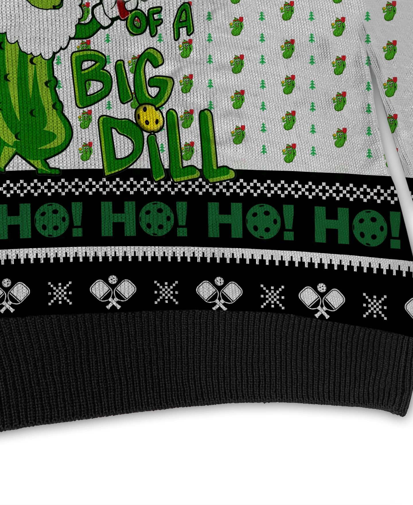 Pickleball Symol I'M Kind Of A Big Dill Noel Pattern For Sport Lovers Ugly Christmas Sweater Adult 3D Funny Matching for family - Image 4