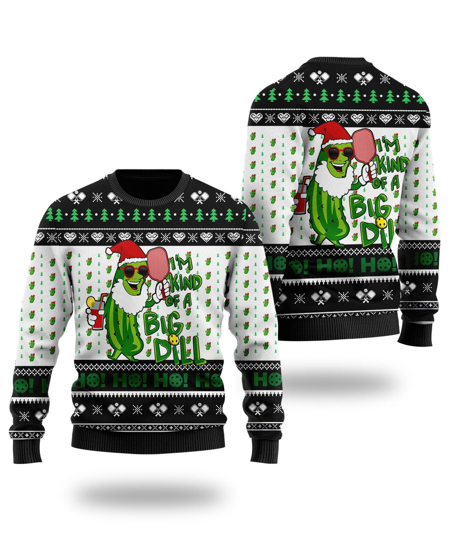 Pickleball Symol I'M Kind Of A Big Dill Noel Pattern For Sport Lovers Ugly Christmas Sweater Adult 3D Funny Matching for family