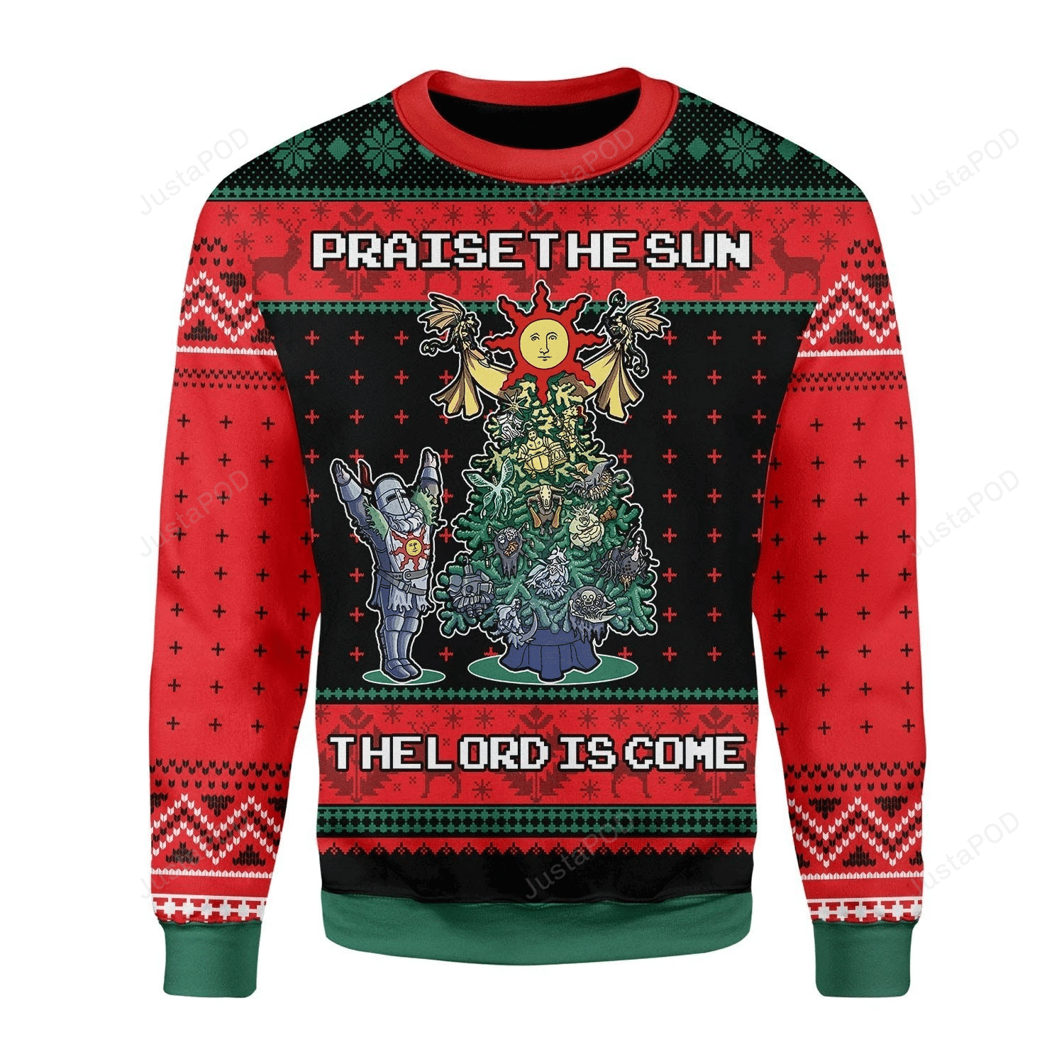 Praise The Sun The Lord Is Come Ugly Christmas Sweater Adult 3D Funny Matching for family