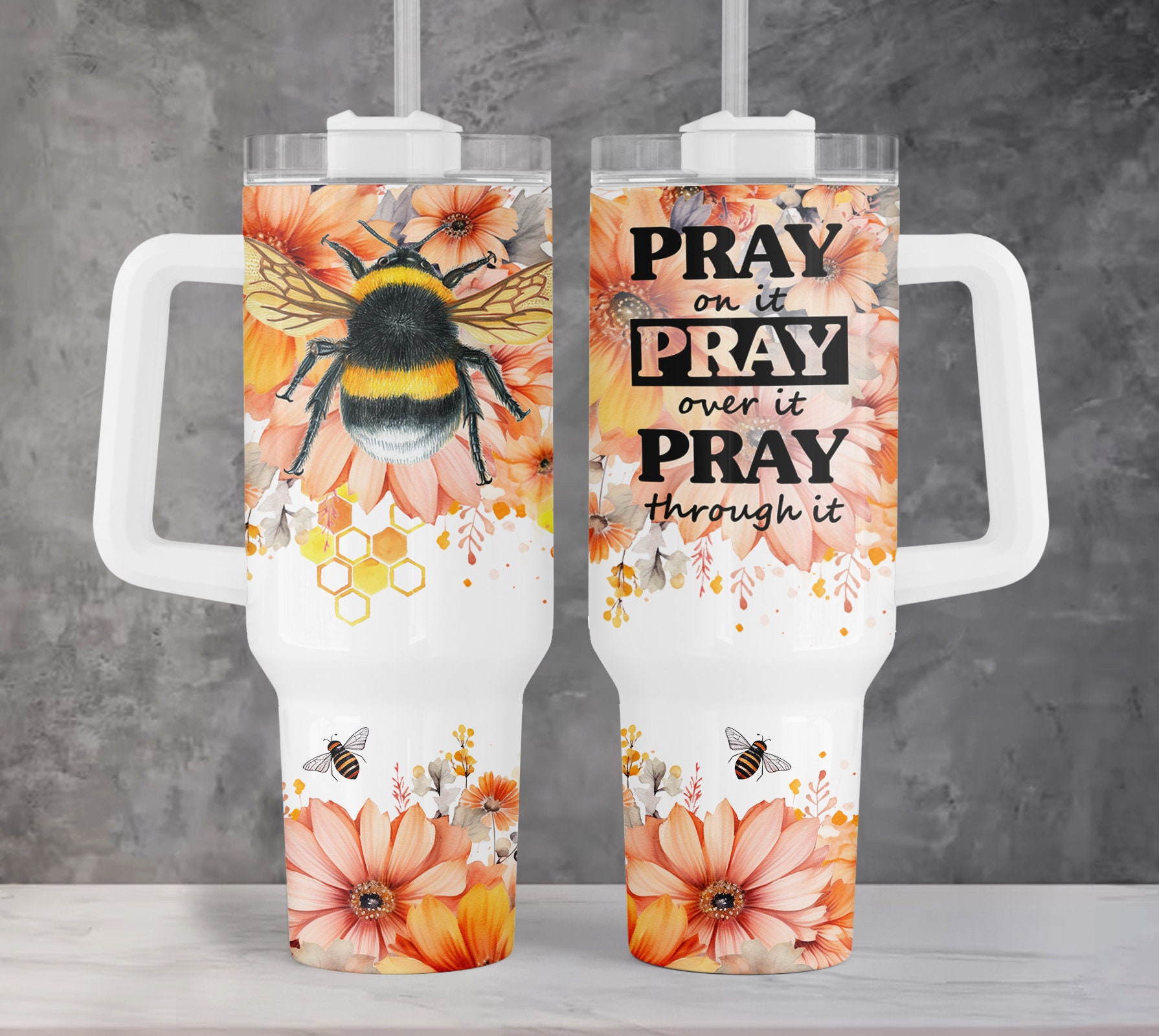 Pray Christian Faith Floral Bees Custom Stanley Cup 40 oz 30 oz Tumbler With HandleTVC2301961