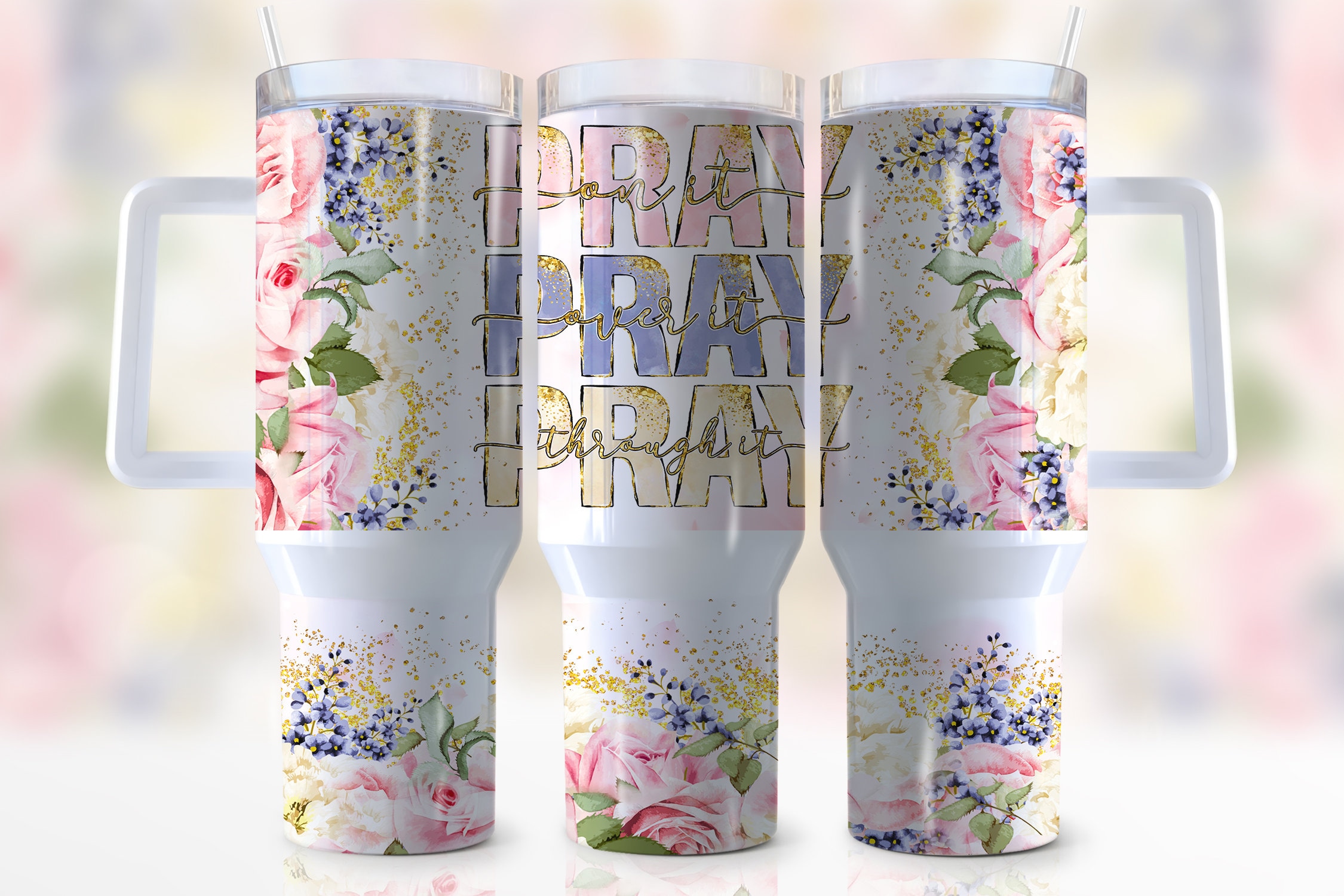 Pray Floral Custom Stanley Cup 40 oz 30 oz Tumbler With HandleTVC2301942