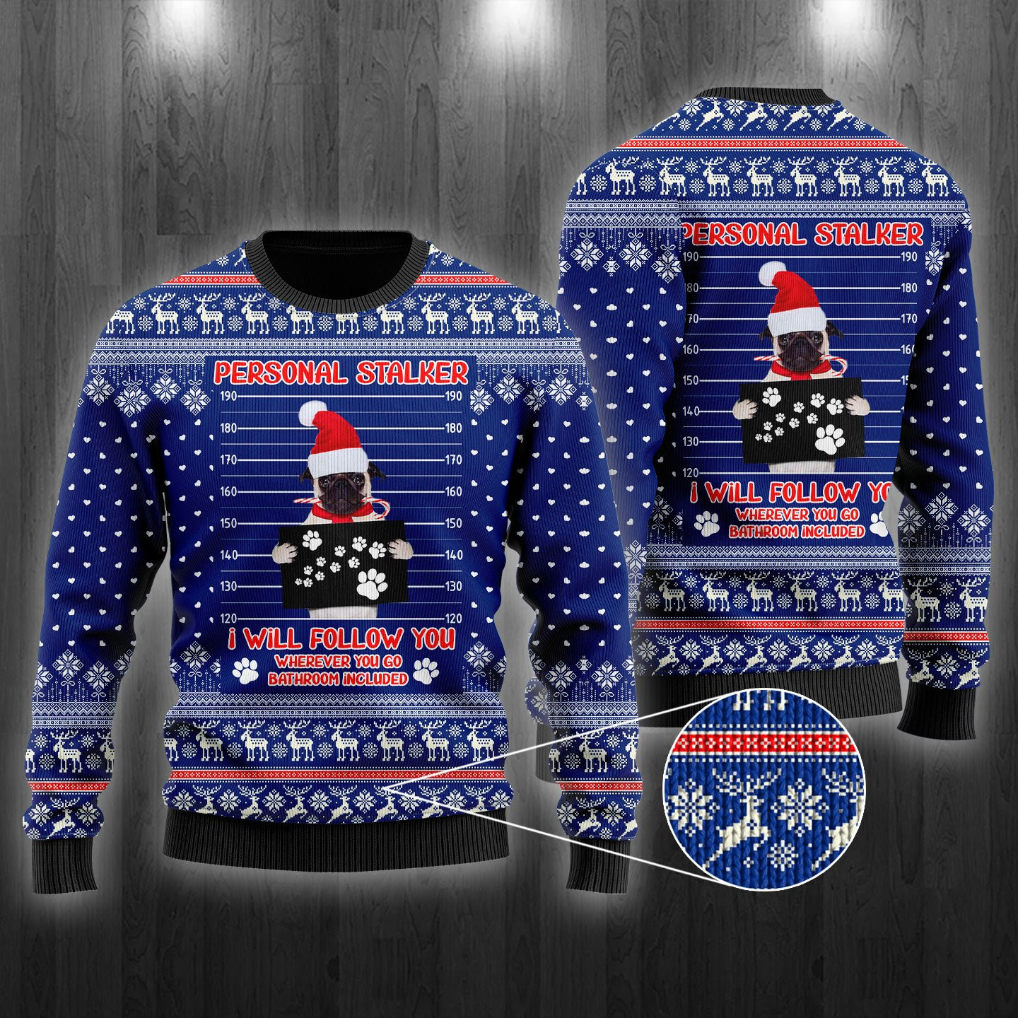 Pug Dog As Santa Claus Personal Stalker Ugly Christmas Sweater Adult 3D Funny Matching for family
