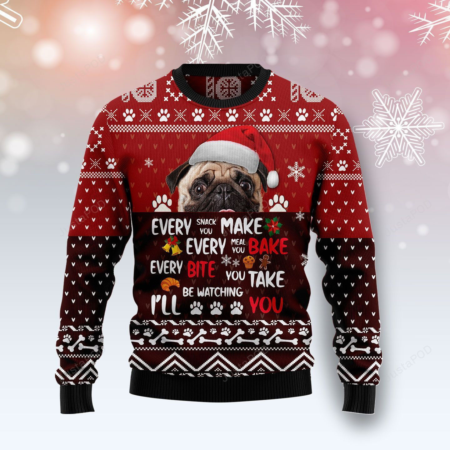 Pug Will Be Watching You Ugly Christmas Sweater Adult 3D Funny Matching for family