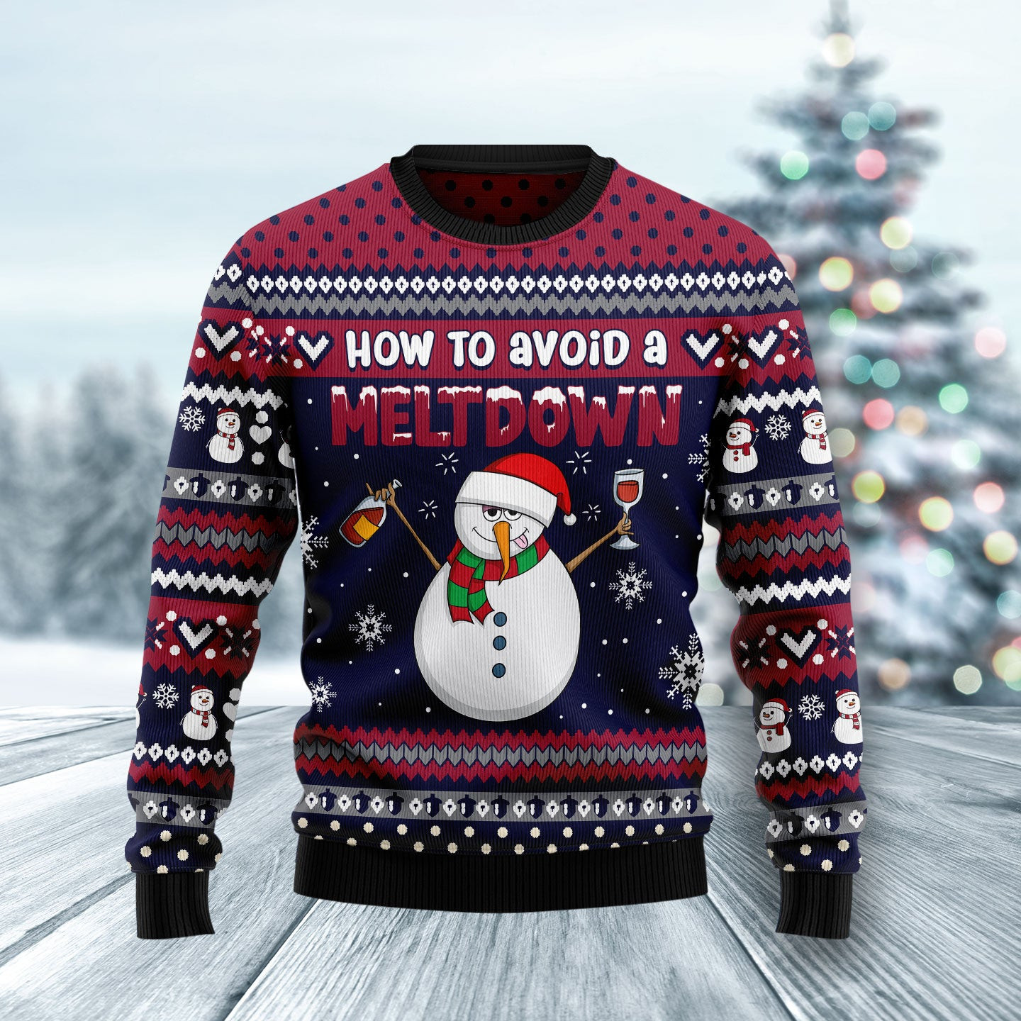 Red Wine Snowman How To Avoid Meltdown Ugly Christmas Sweater