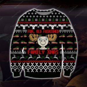 Reindeer Fun Old Fashioned Family Xmas Ugly Christmas Sweater Adult 3D Funny Matching for family