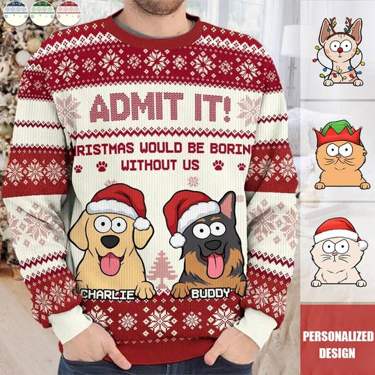 Release Give The Gift Of Holiday Cheer Dog &Cat Personalized Unisex Ugly Sweater - Image 4