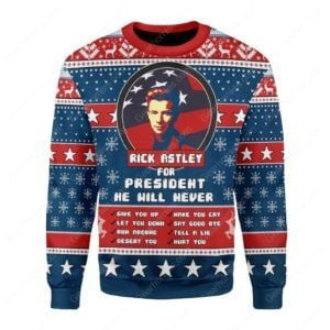 Rick Astley Ugly Christmas Sweater Adult 3D Funny Matching for family
