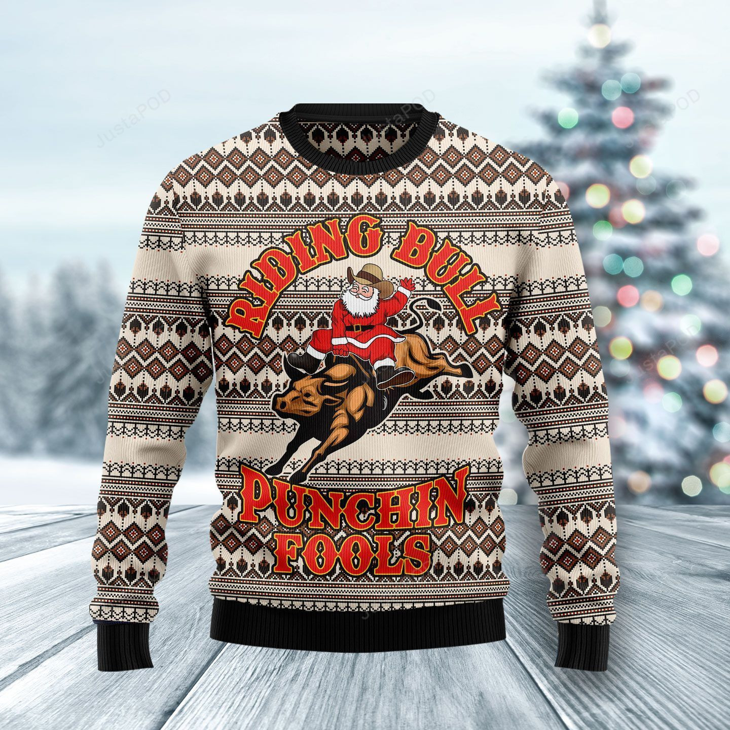 Riding Bulls Punchin Fools Ugly Christmas Sweater Adult 3D Funny Matching for family
