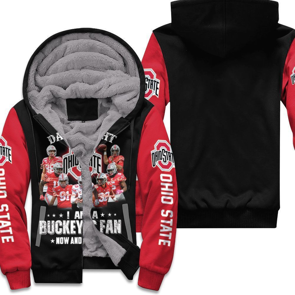 Right I Am A Ohio State Buckeyes Fan Now And Forever 3D All Over Print Hoodie, Zip Hoodie