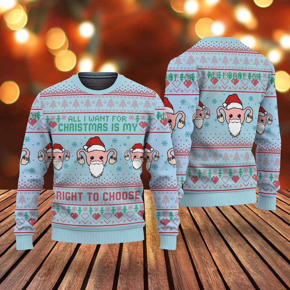 Right To Chose Sweater, Roe Your Vote, Vote Ruthless