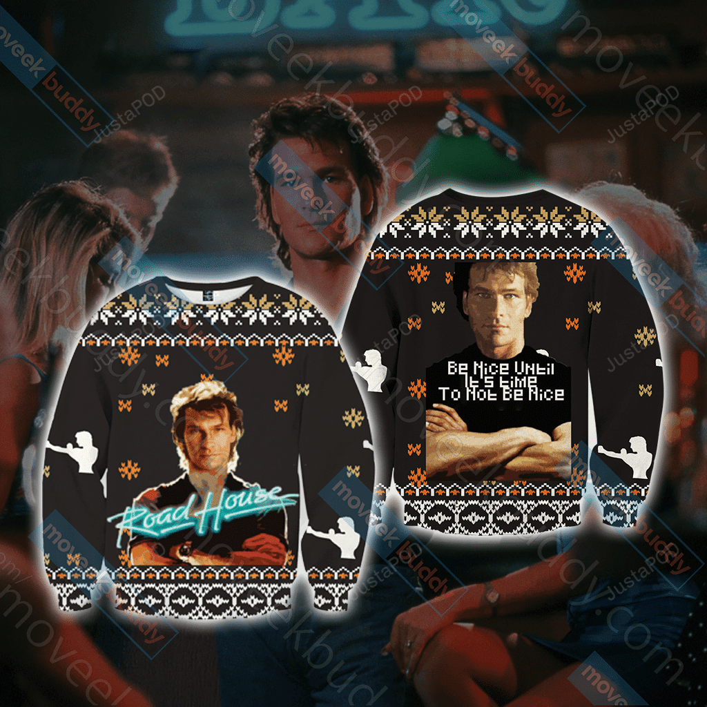 Road House Patrick Swayze Ugly Christmas Sweater Adult 3D Funny Matching for family
