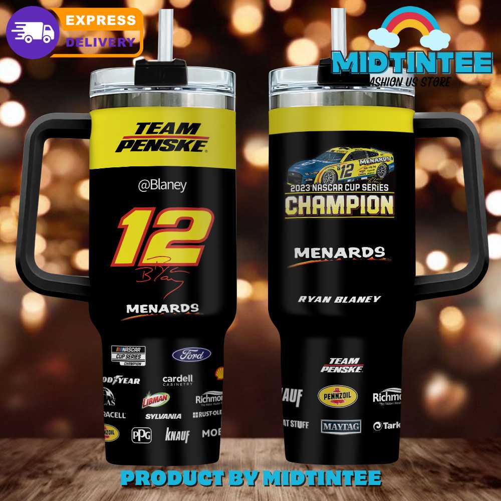Ryan Blaney X Team Penske Narscar Cup Series Custom Stanley Cup 40 oz 30 oz Tumbler With HandleTVC2301904