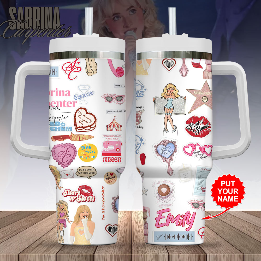 Sabrina Carpenter Music Custom Stanley Cup 40 oz 30 oz Tumbler With HandleTVC2301246