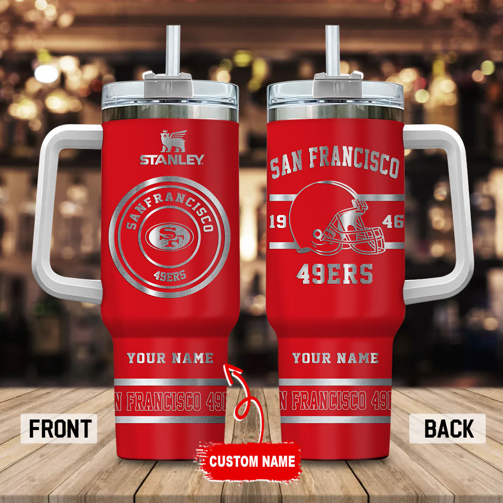 San Francisco 49ers NFL Custom Stanley Cup 40 oz 30 oz Tumbler With HandleTVC230154