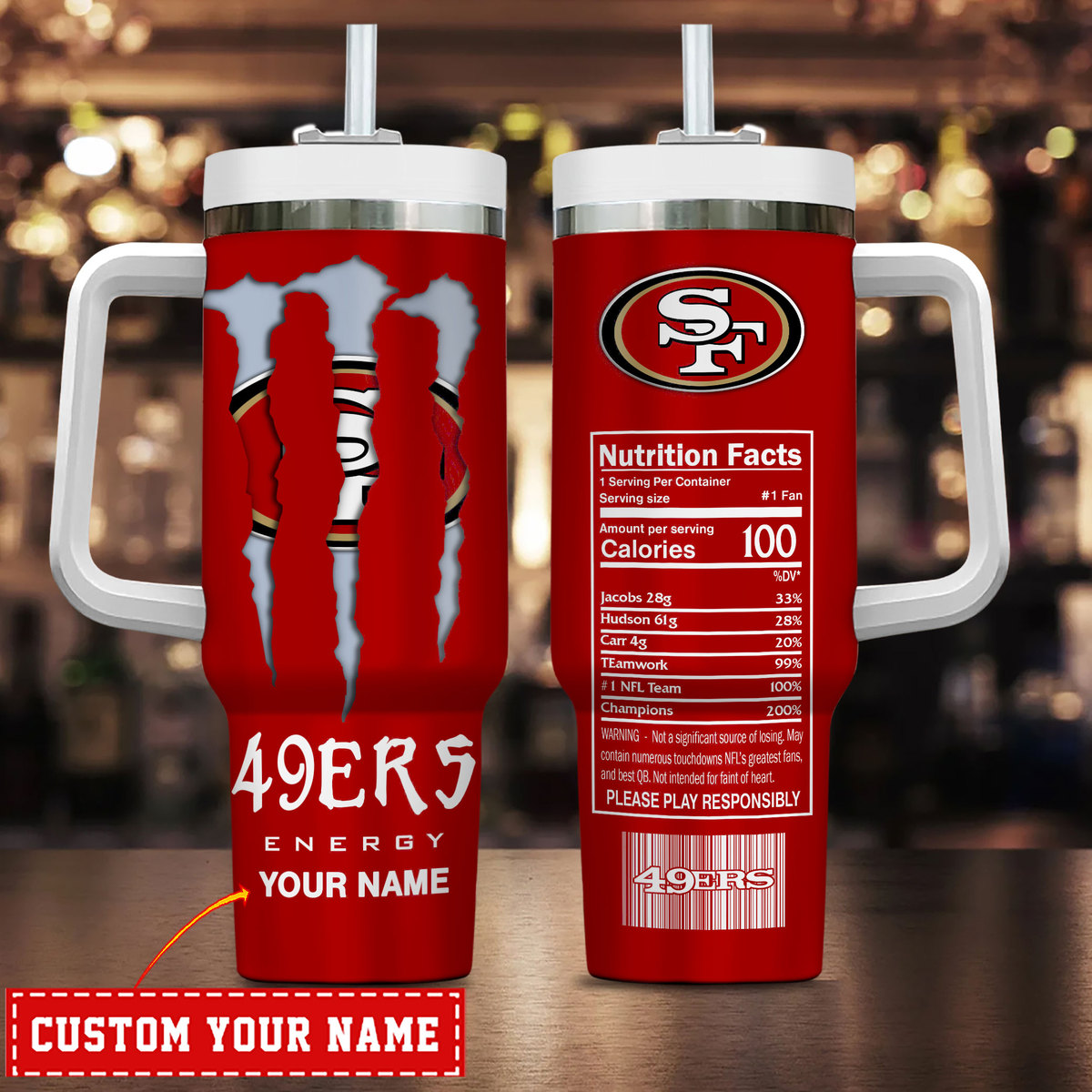 San Francisco 49ers NFL Energy Nutrition Facts Custom Stanley Cup 40 oz 30 oz Tumbler With HandleTVC230173