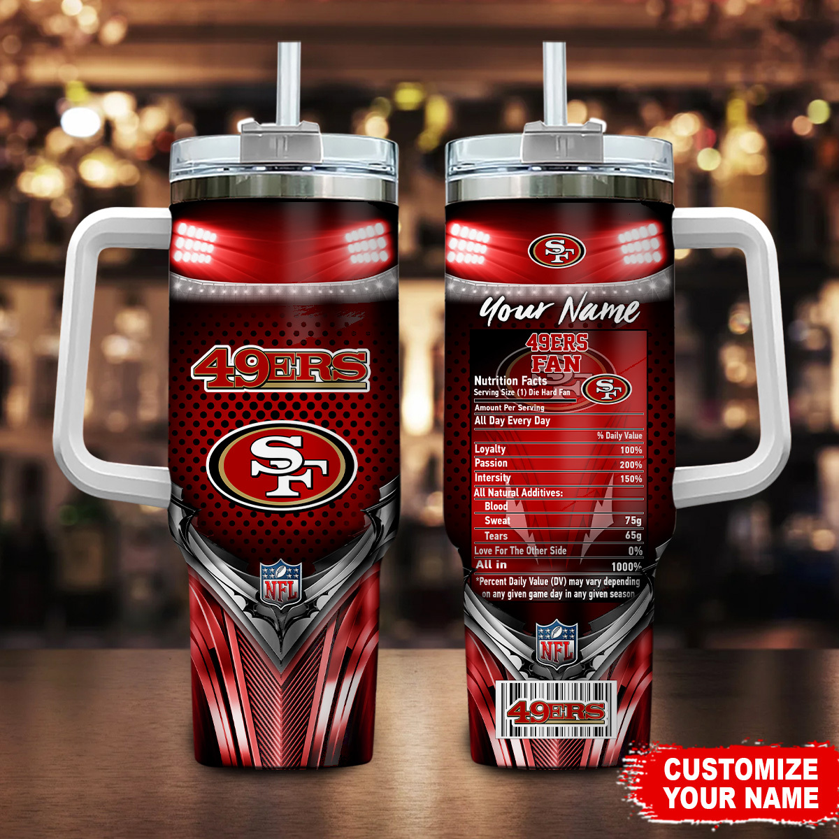 San Francisco 49ers NFL Nutrition Facts Custom Stanley Cup 40 oz 30 oz Tumbler With HandleTVC230194