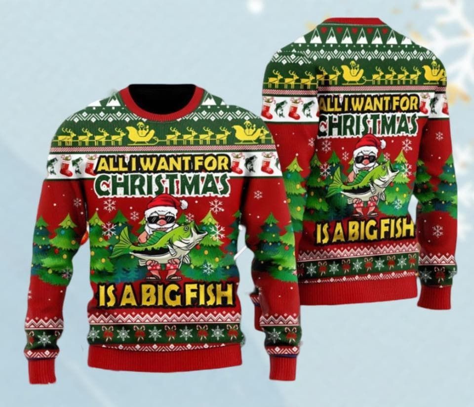 Santa All I Want For Christmas Is A Big Fish Ugly Sweater, Merry Fishmas Sweater, Santa Vacation Xmas Sweater