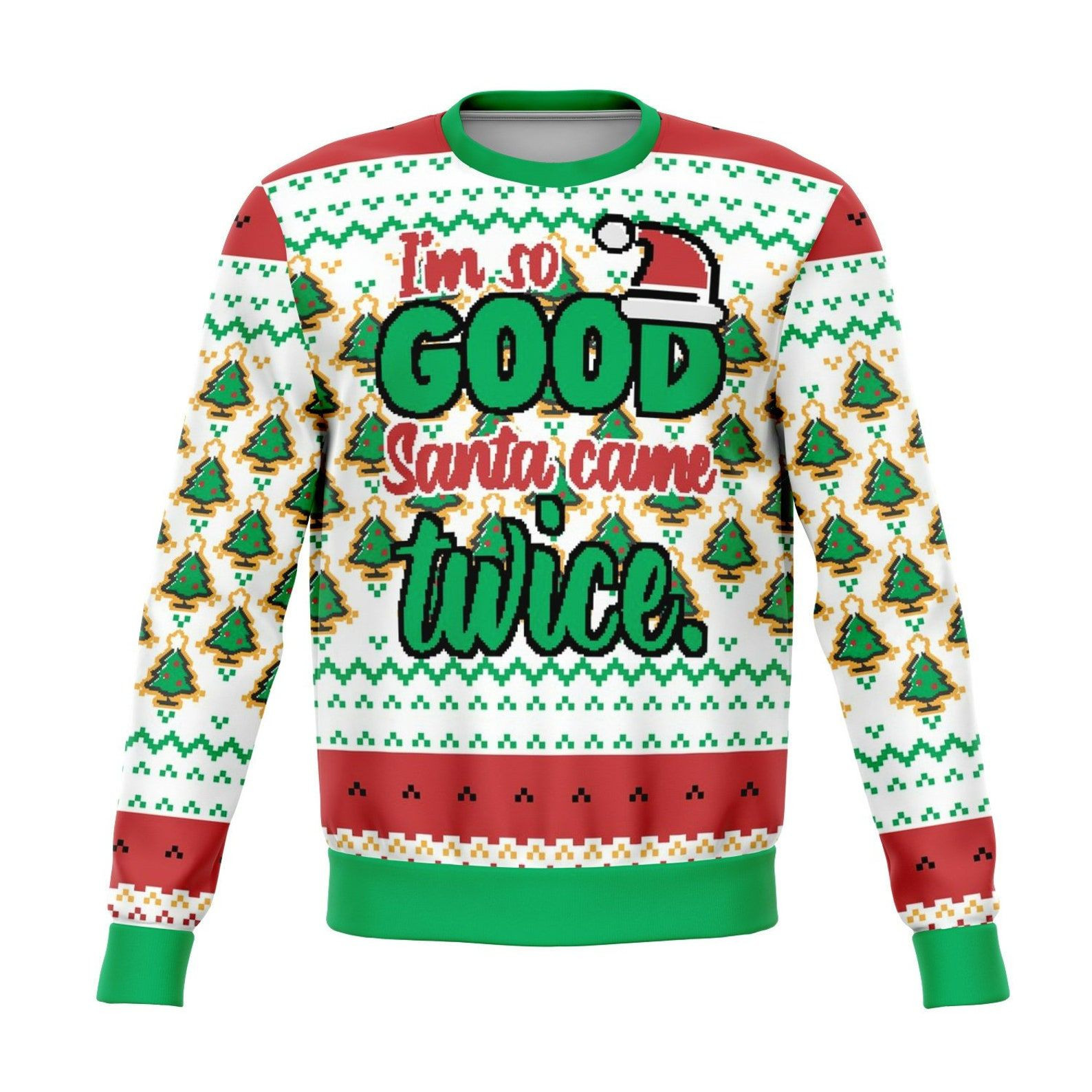 Santa Came Twice This Year Ugly Christmas Sweater Adult 3D Funny Matching for family