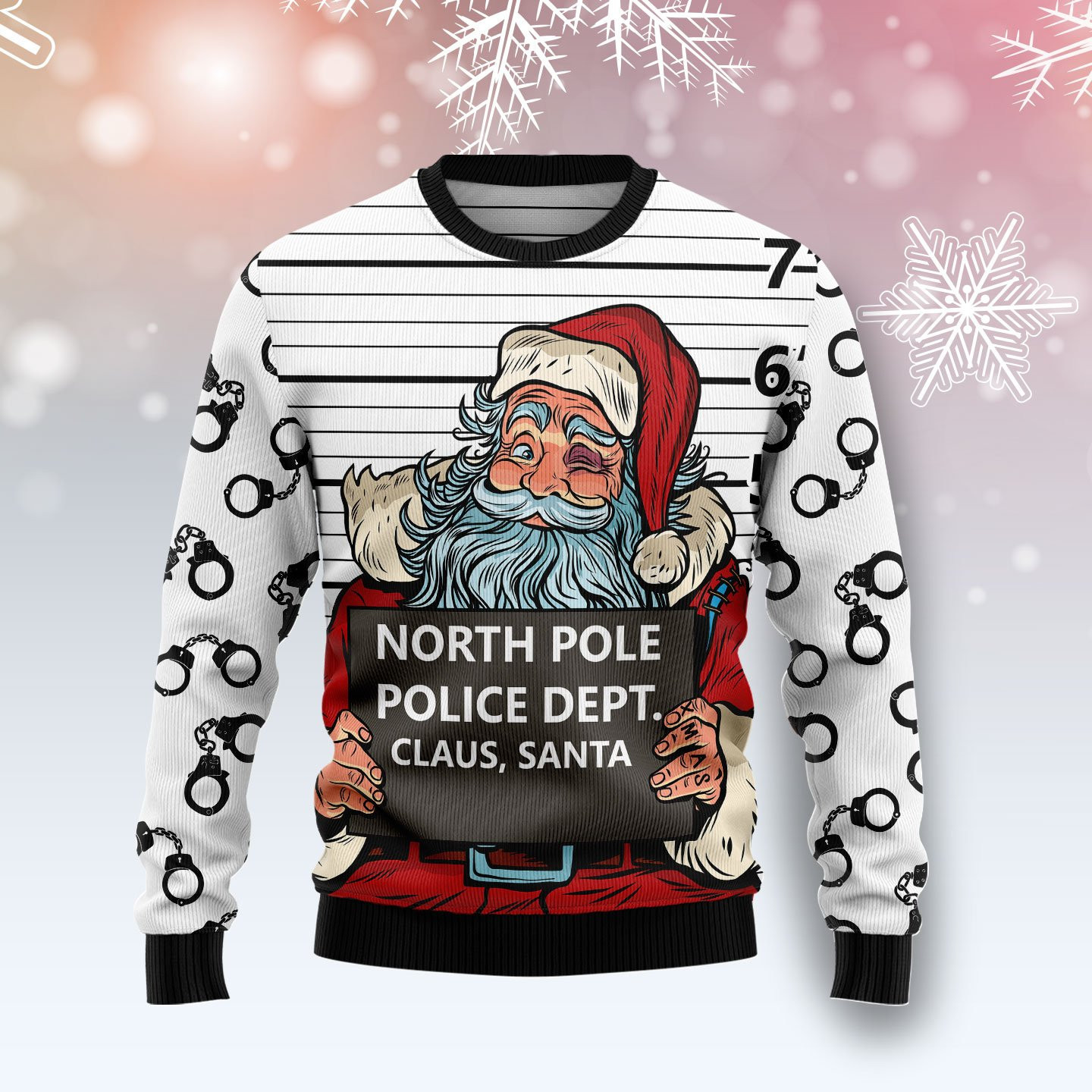 Santa Claus Arrested By North Pole Police Ugly Christmas Sweater Adult 3D Funny Matching for family