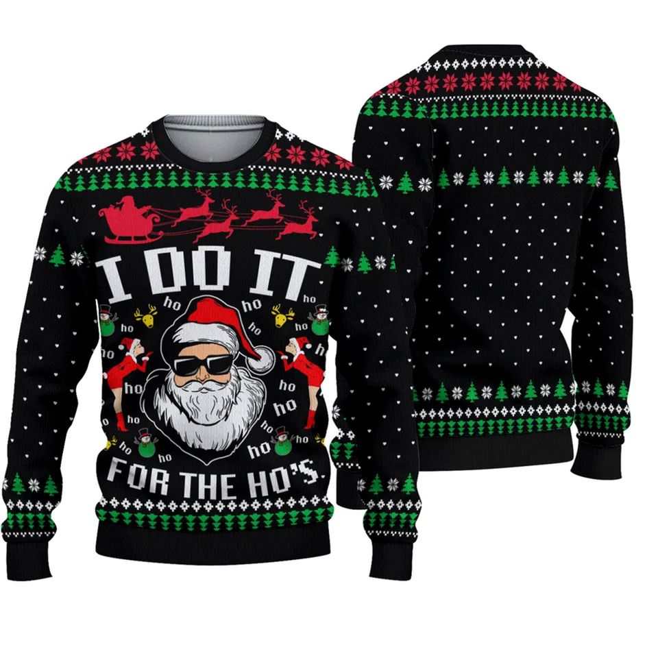 Santa Claus I Do It For The Hos Ugly Christmas Sweater